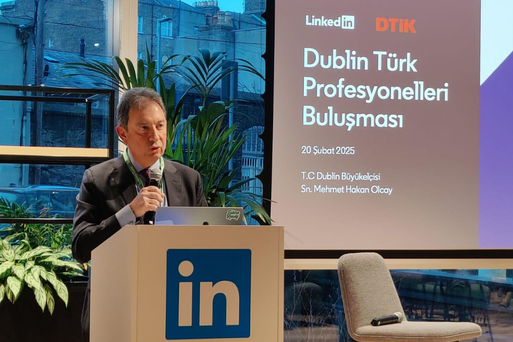 DTİK & Linkedln İŞ BİRLİĞİYLE DUBLİN TÜRK PROFESYONELLER BULUŞMASI (20 ŞUBAT 2025, DUBLİN)